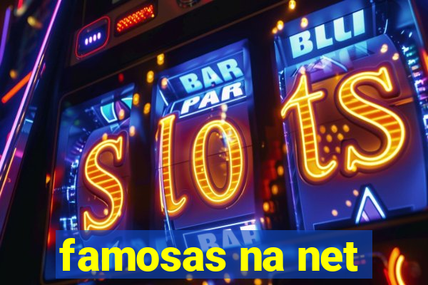 famosas na net